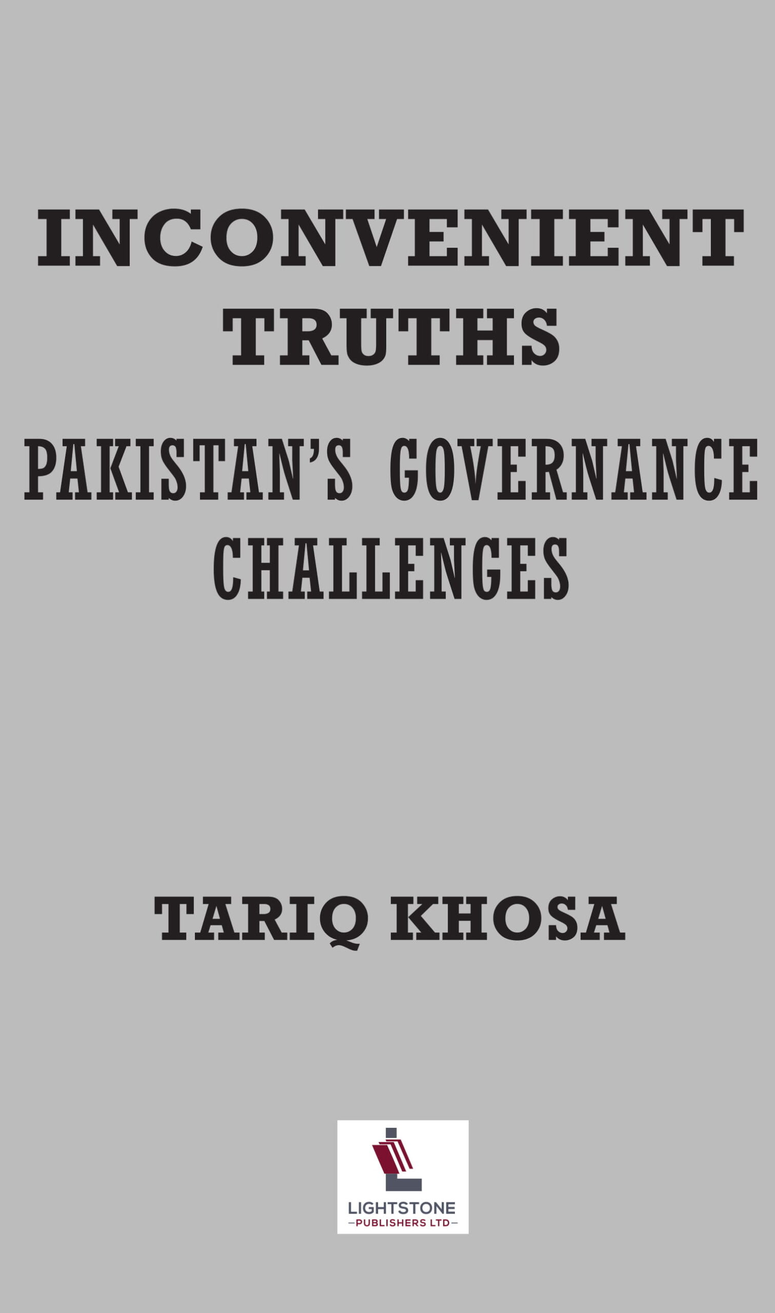 INCONVENIENT TRUTHS: Pakistan’s Governance Challenges