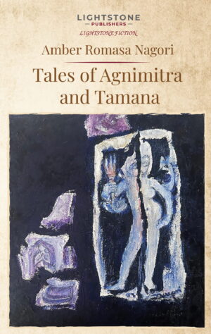 Tales of Agnimitra and Tamana